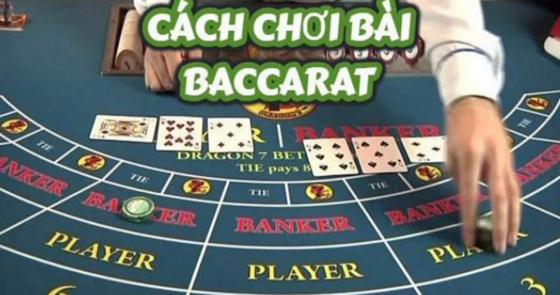 top cách chơi baccarat luôn thắng