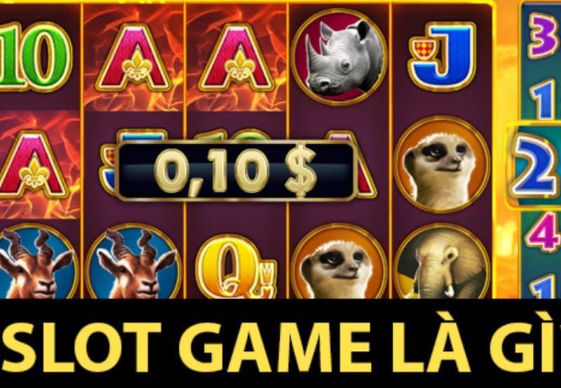 Game Slot nguồn gốc trò chơi