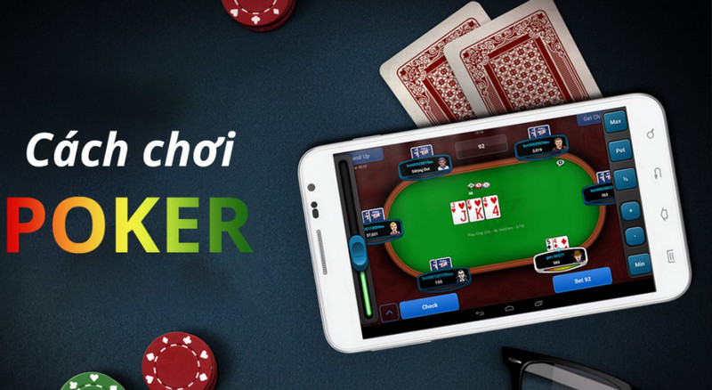 hướng dẫn chơi Poker