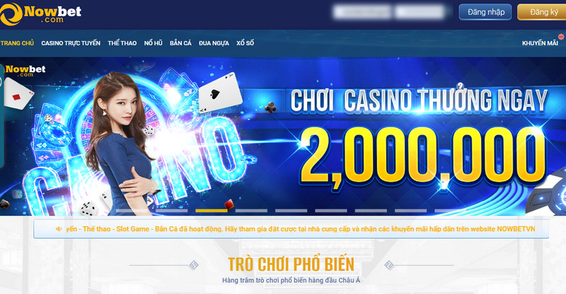 Nhà cái Nowbet - Địa chỉ cá cược trực tuyến uy tín 2022