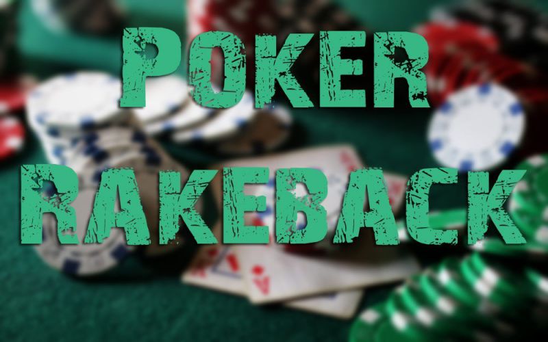 poker rakeback