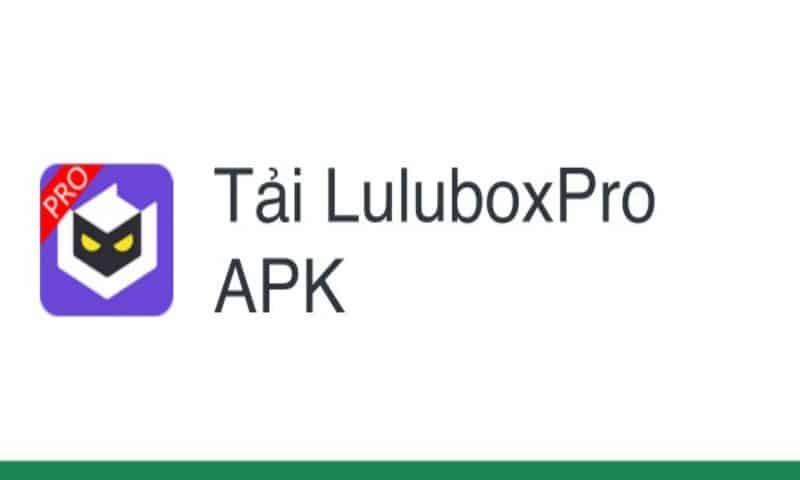 Link tải Luluboxpro 6.6.0