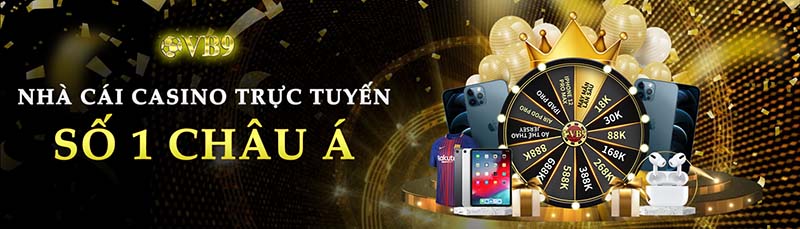 Sân chơi casino trực tuyến uy tín VB9