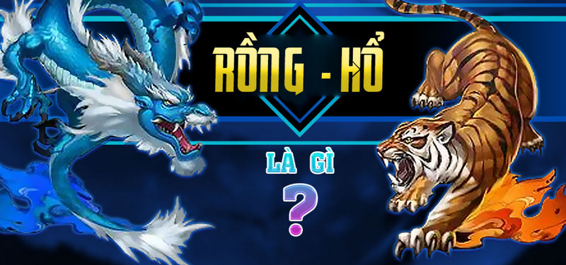 game Rồng Hổ